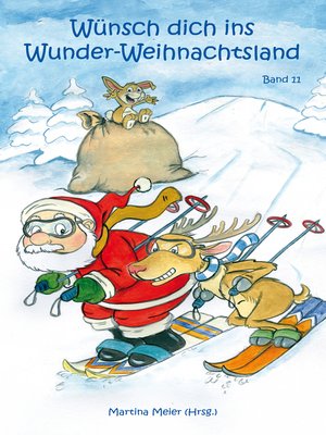 cover image of Wünsch dich in Wunder-Weihnachtsland Band 11